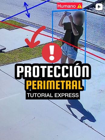 Protección perimetral: tutorial express